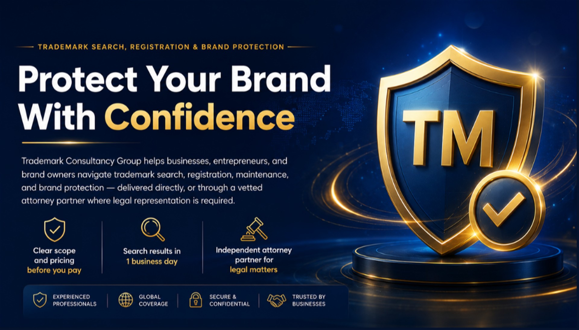 Protect Your Brand With Confidence — Trademark Consultancy Group helps businesses, entrepreneurs, and brand owners navigate trademark search, registration, maintenance, and brand protection.